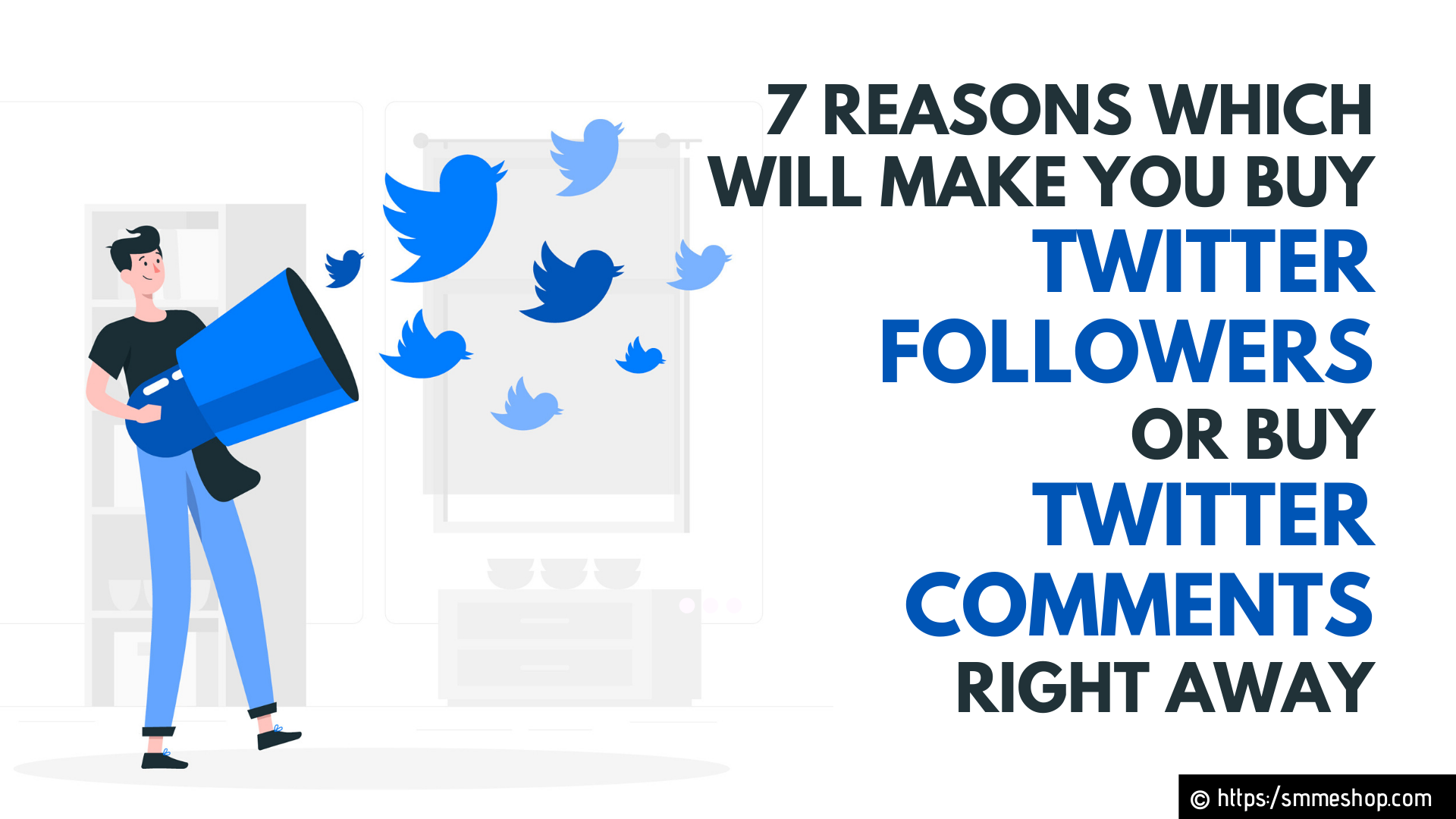 7 Reasons which will make you Buy Twitter Followers or Buy Twitter Comments Right Away