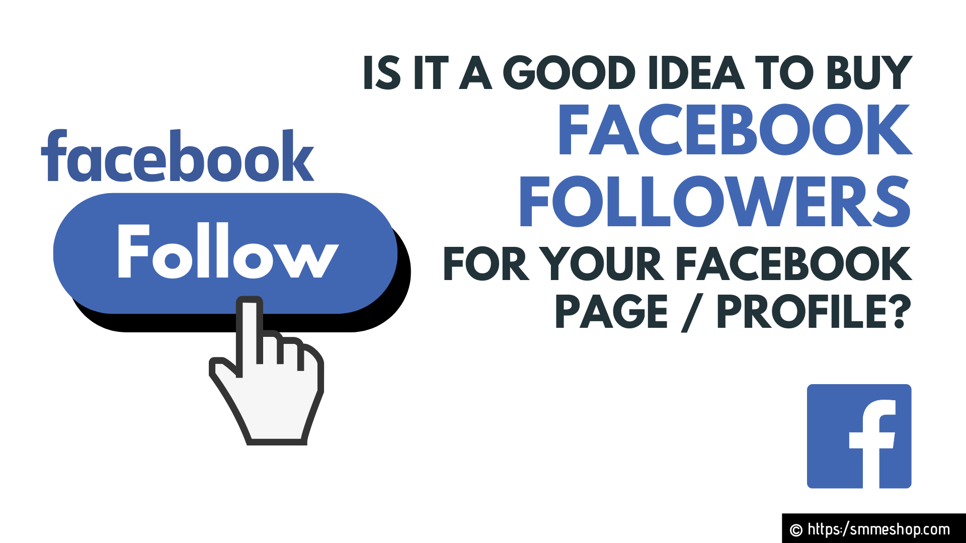 Is it a Good Idea to Buy Facebook Followers for your Facebook Page / Profile?