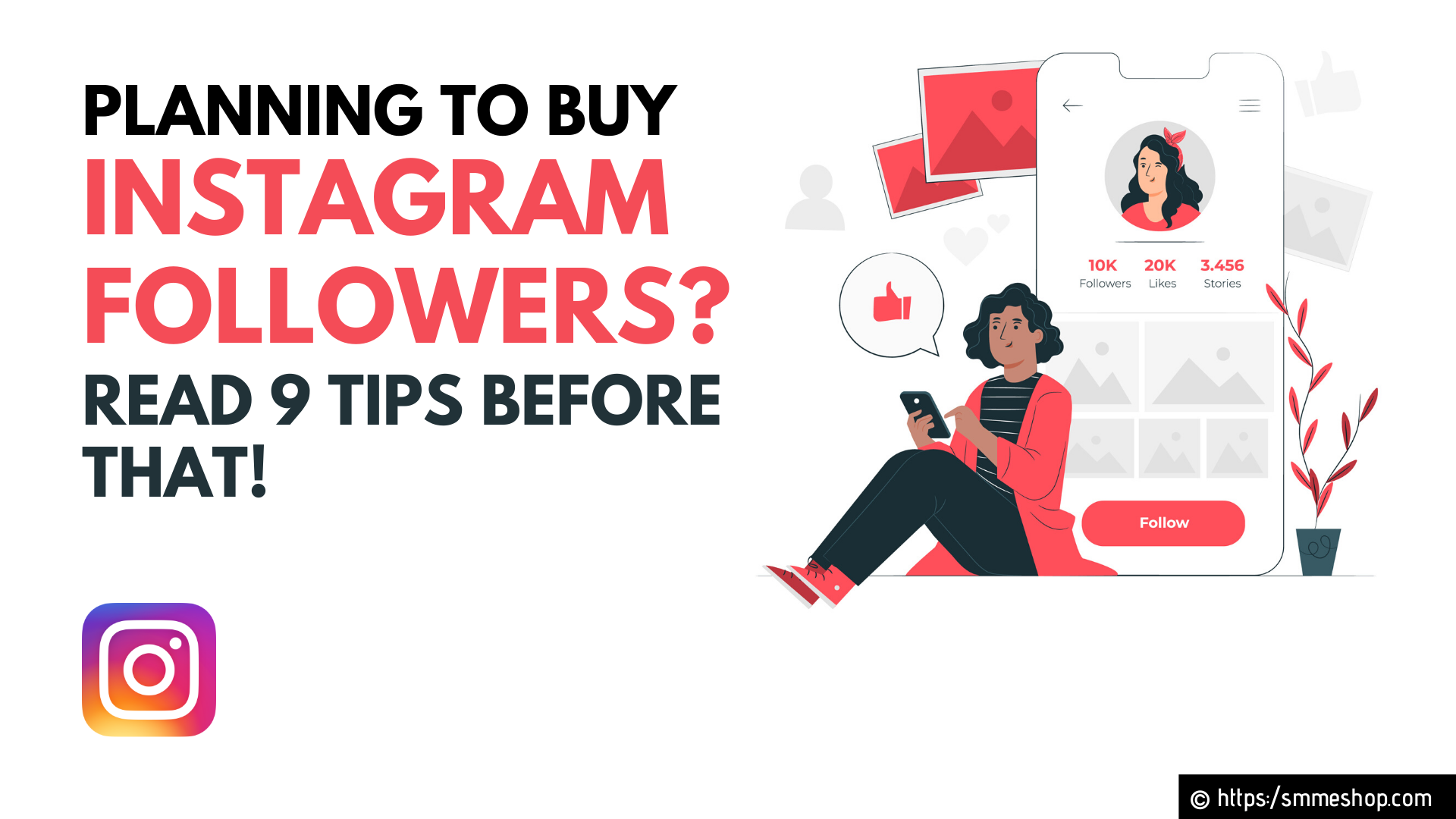 Planning to Buy Instagram Followers? Read our 9 Tips Before that!