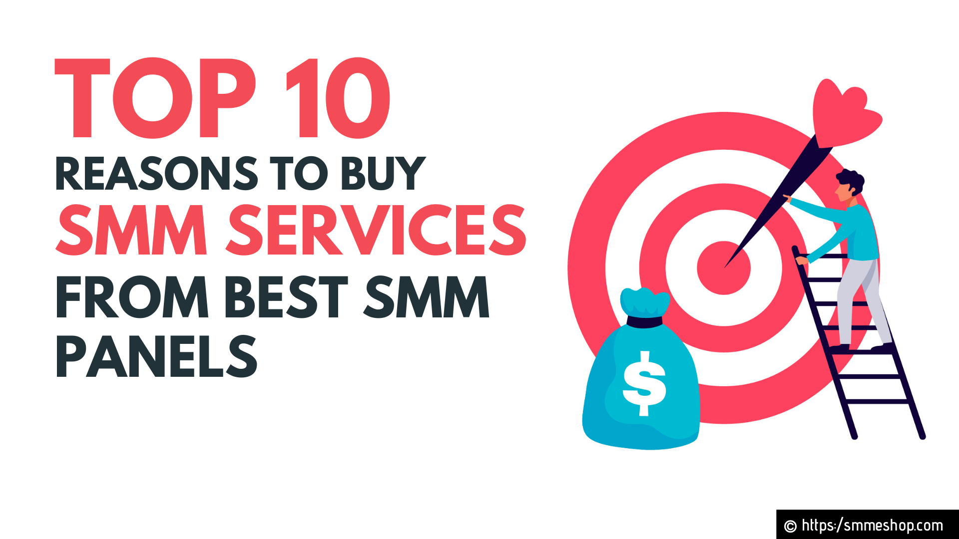 Top 10 Reasons to Buy SMM Services from Best SMM Panels
