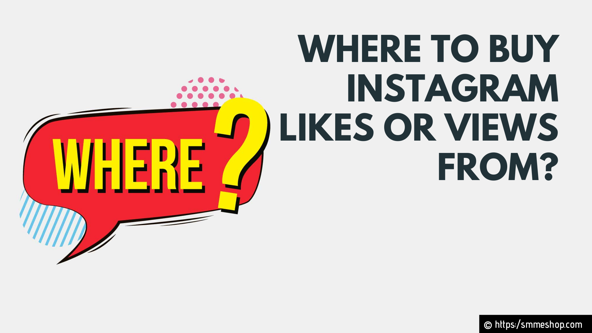 Where to Buy Instagram Likes or Views from?