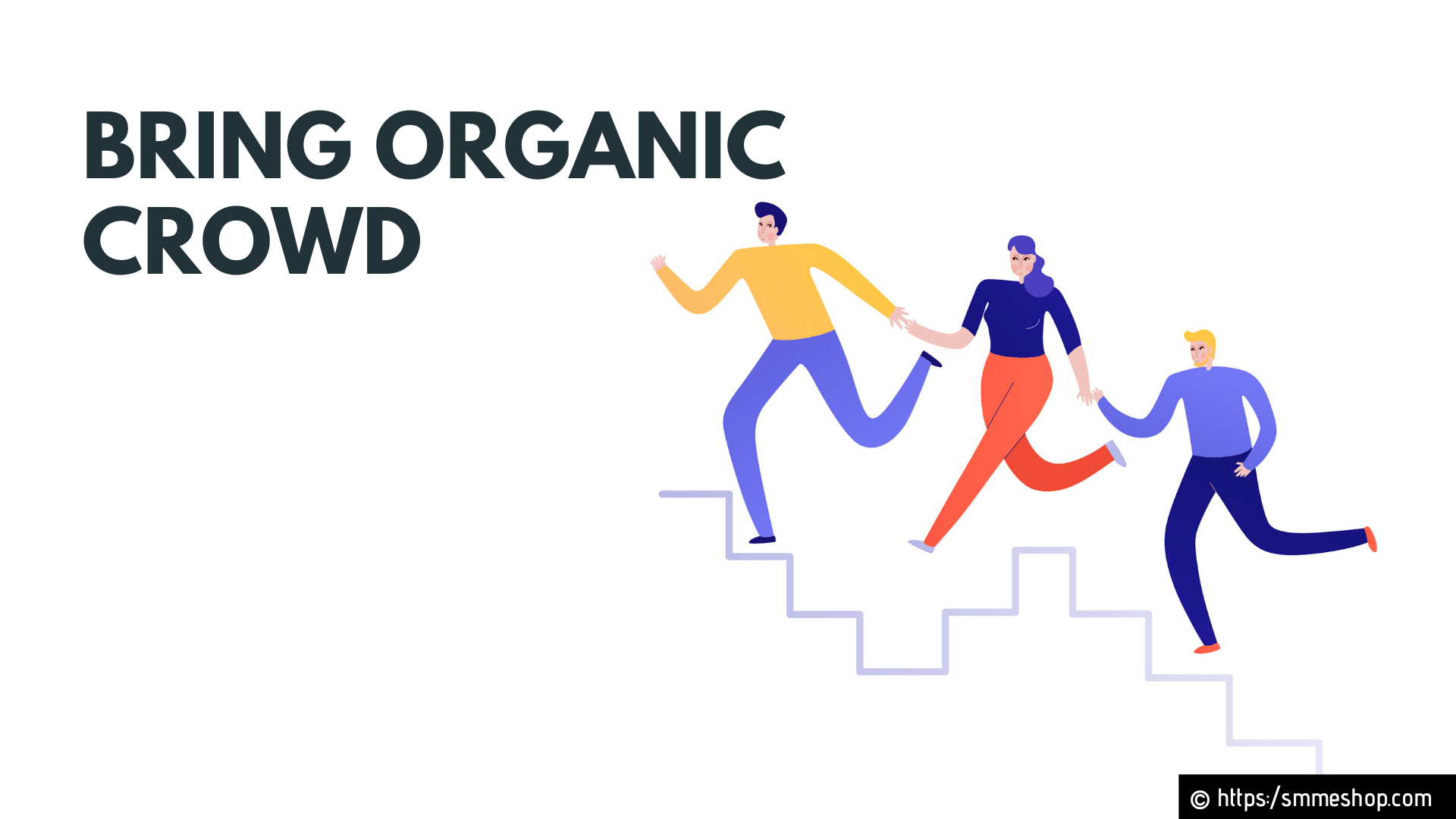Bring organic crowd