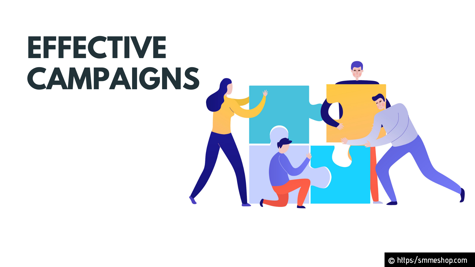 Effective Campaigns