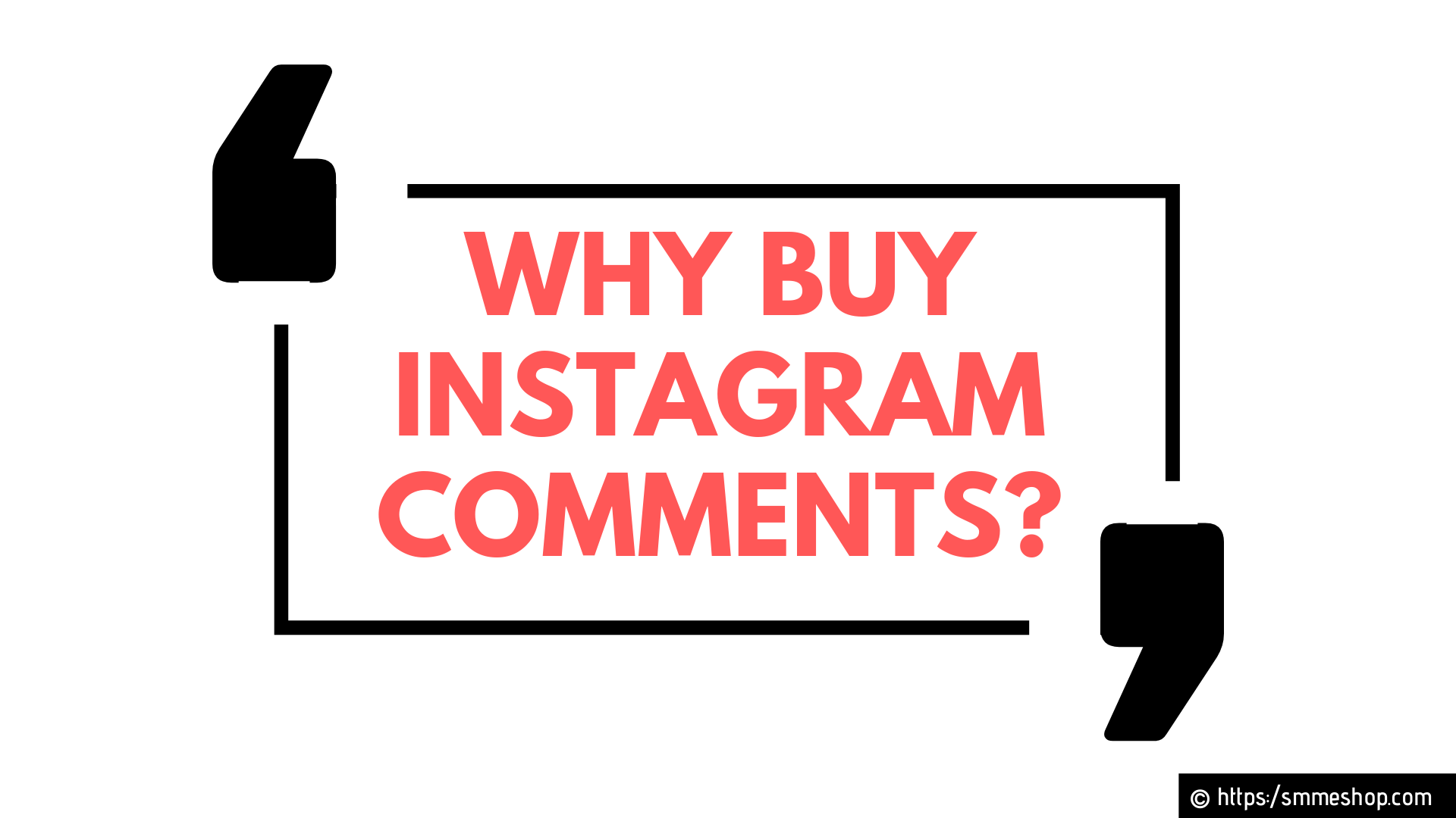 Why buy Instagram comments?